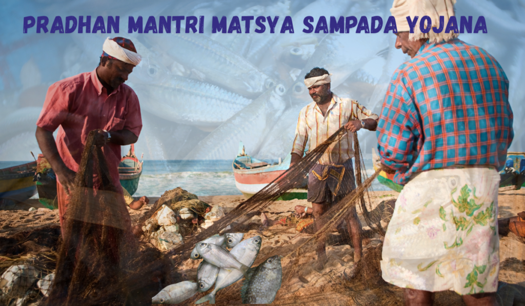 Matsya Sampada Yojana
